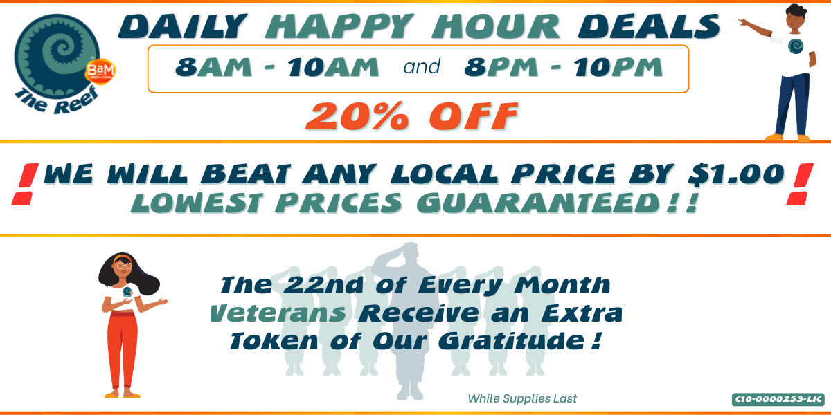 Daily happy hour deals with 20% off, price match guarantee, and special monthly offer for veterans